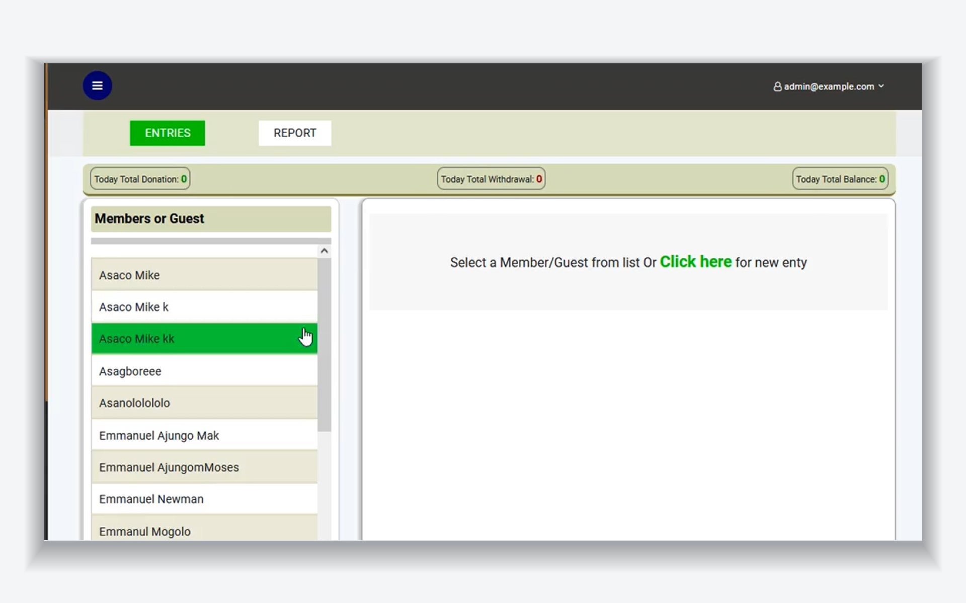 Entry screen listing members and guests beside a panel prompting to select a member or create a new entry, with the day’s donation, withdrawal and balance totals above.